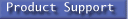 Product Support